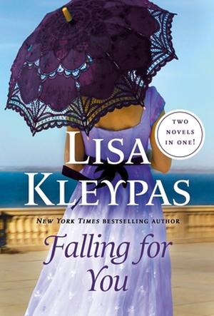Falling for You: 2-in-1 by Lisa Kleypas