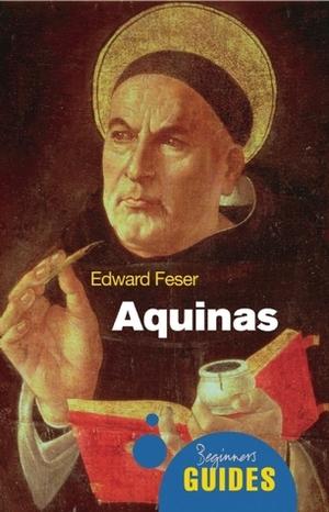 Aquinas by Edward Feser