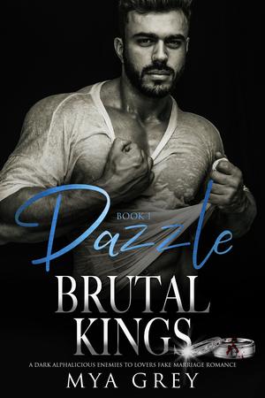 Dazzle (Brutal Kings #6)