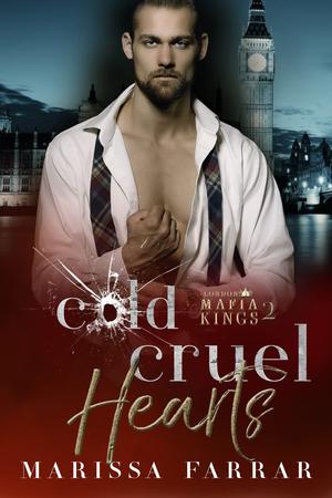 Cold Cruel Hearts by Marissa Farrar