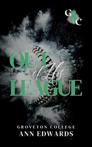 Out of His League (Groveton College #1)