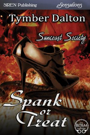 Spank or Treat (Suncoast Society #18)