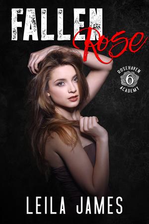 Fallen Rose (Rosehaven Academy #6)