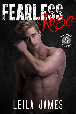 Fearless Rose (Rosehaven Academy #8)