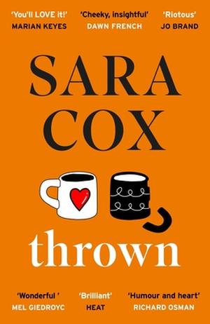 Thrown by Sara Cox