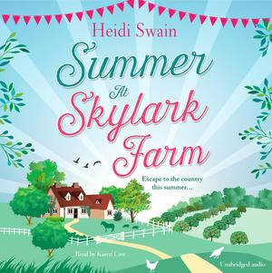 Summer at Skylark Farm by Heidi Swain