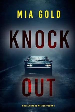Knockout by Mia Gold