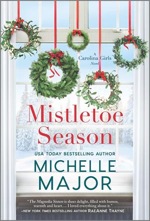 Mistletoe Season (The Carolina Girls #2)