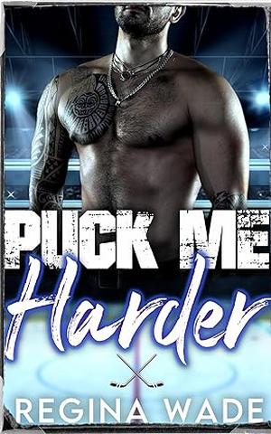 Puck Me Harder (Snowhawks #1)