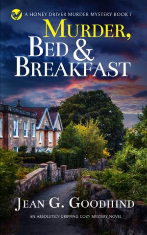 Murder, Bed & Breakfast (Honey Driver Mystery #1)
