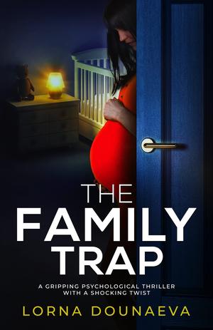 The Family Trap by Lorna Dounaeva