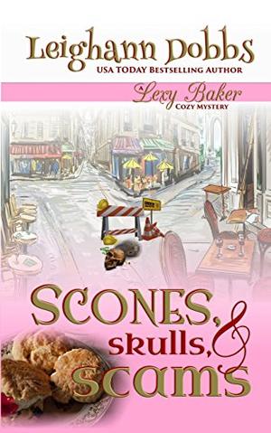 Scones, Skulls & Scams (Lexy Baker #8)