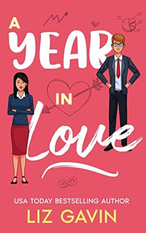 A Year In Love by Liz Gavin