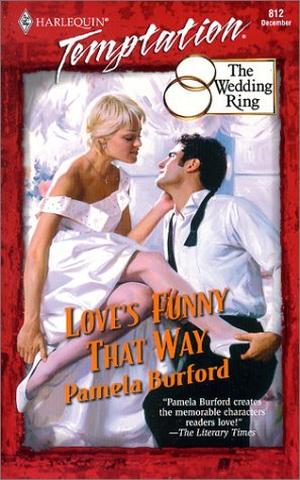 Love's Funny That Way by Pamela Burford
