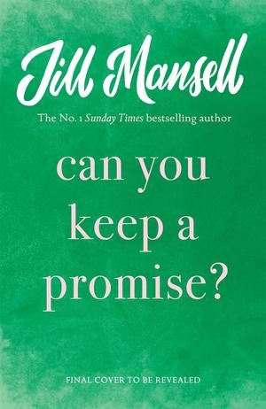 Promise Me by Jill Mansell