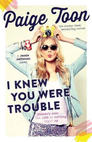 I Knew You Were Trouble (Jessie Jefferson #2)