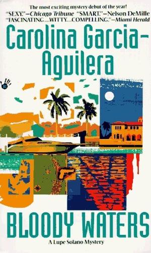 Bloody Waters (Lupe Solano #1)