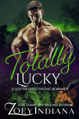 Totally Lucky (Shifter Speed Dating #6)