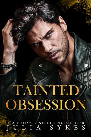 Tainted Obsession (King of Ruin #1)