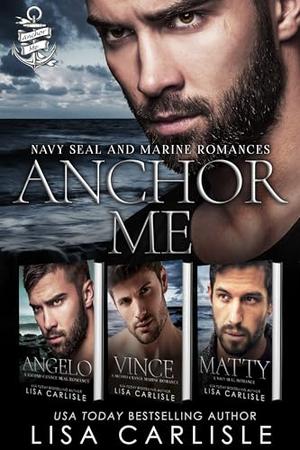 Anchor Me by Lisa Carlisle