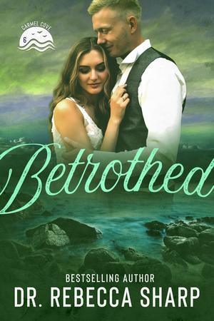 Betrothed by Rebecca Sharp