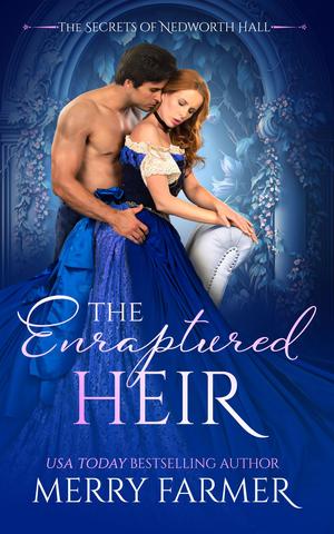 The Enraptured Heir by Merry Farmer