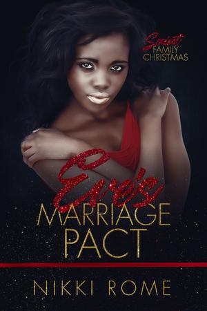Eve's Marriage Pact by Nikki Rome