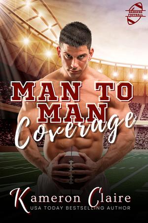 Man to Man Coverage by Kameron Claire