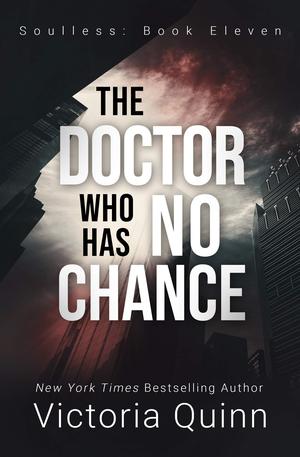 The Doctor Who Has No Chance (Hamilton #11)
