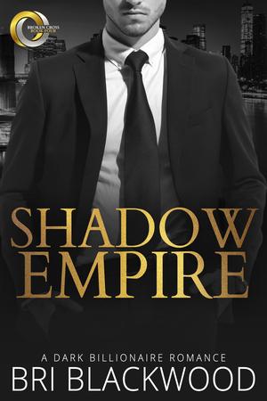 Shadow Empire by Bri Blackwood