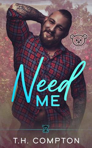 Need Me (Bears-4-U #1)