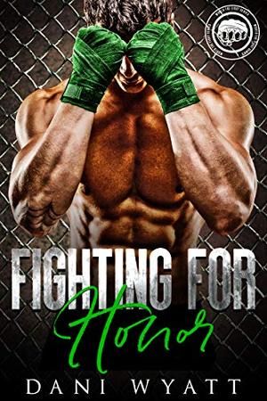 Fighting for Honor (Worth the Fight #5)