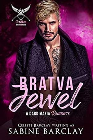 Bratva Jewel (The Ivankov Brotherhood #6)