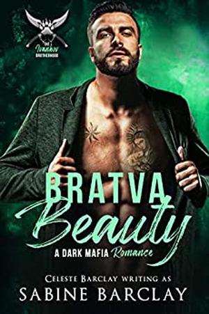Bratva Beauty (The Ivankov Brotherhood #4)