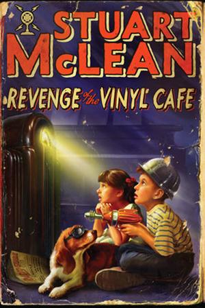 Revenge of the Vinyl Cafe (Vinyl Cafe #7)