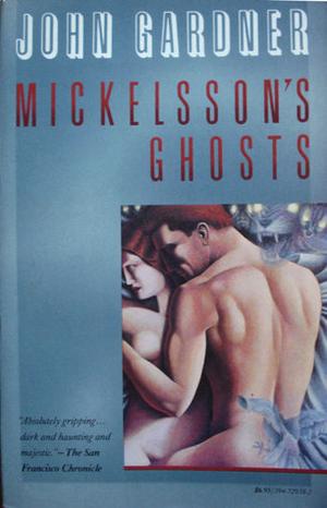 Mickelsson's Ghosts by John Gardner, Michael Butler Murray