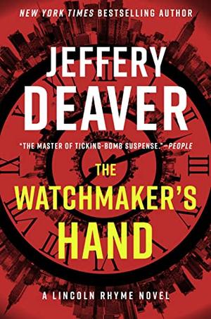 The Watchmaker’s Hand (Lincoln Rhyme #16)