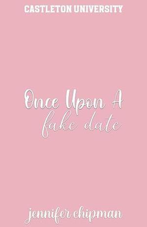 Once Upon a Fake Date (Castleton University #2)
