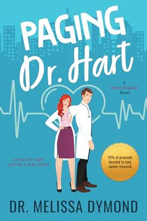 Paging Dr. Hart by Melissa Dymond
