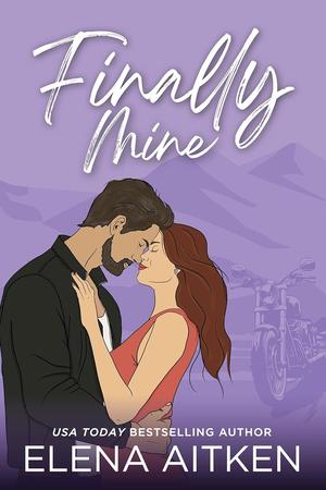 Finally Mine by Elena Aitken