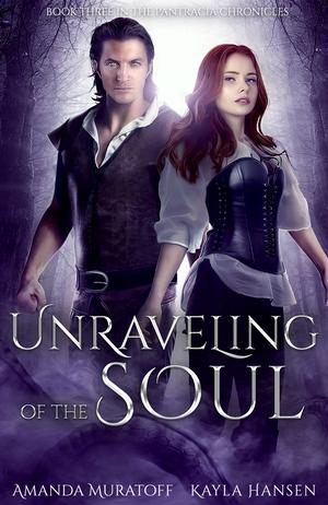 Unraveling of the Soul (The Berylian Key #3)