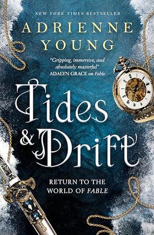 Tides & Drift by Adrienne Young