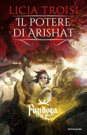 Il potere di Arishat (Pandora #4)
