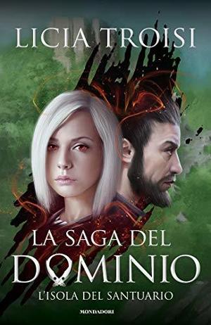 L'isola del santuario (La Saga del Dominio #3)