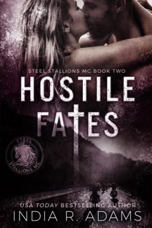 Hostile Fates by India R. Adams