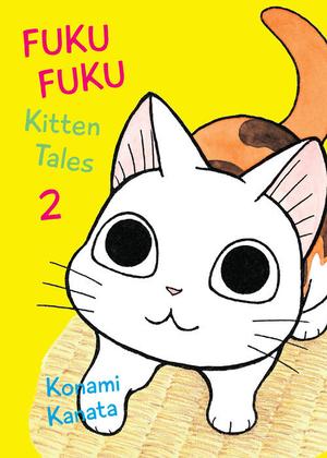 FukuFuku: Kitten Tales 2 by Kanata Konami
