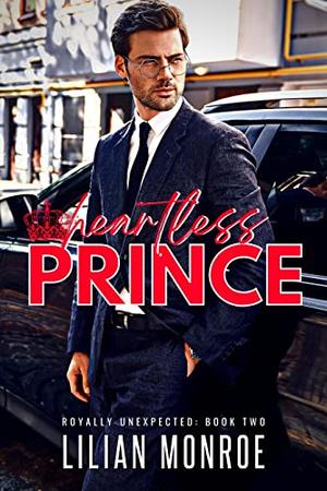 Heartless Prince by Lilian Monroe