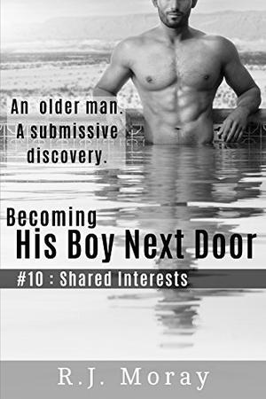 Shared Interests (His Boy Next Door #10)