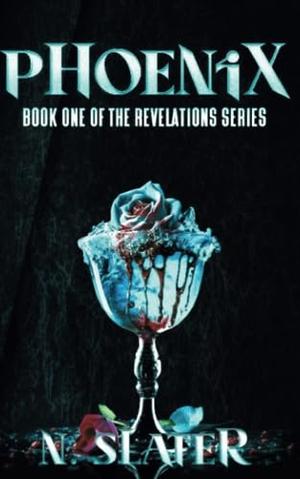 Phoenix by N. Slater