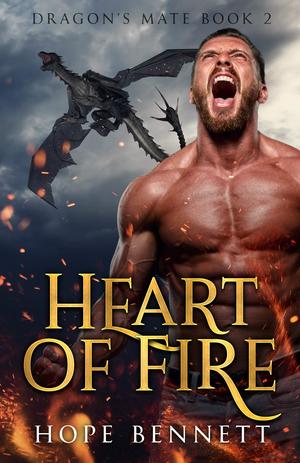 Heart of Fire by Hope Bennett